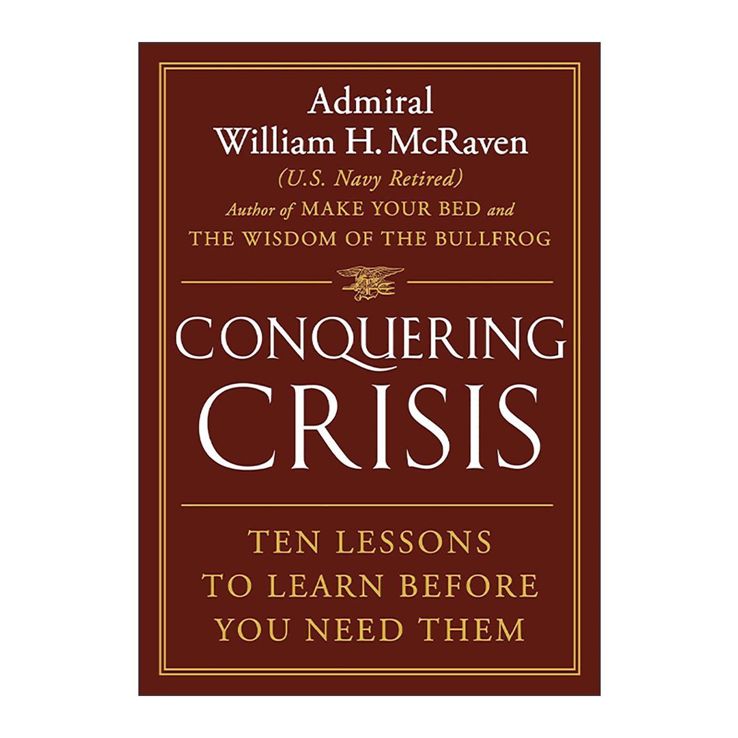 英文原版 Conquering Crisis 克服危机的十堂课 精装 英文版 进口英语原版书籍