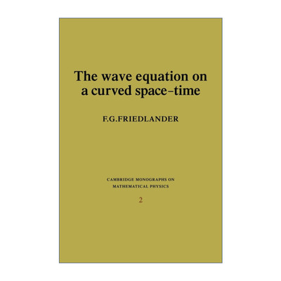 英文原版 The Wave Equation on a Curved Space-Time 弯曲时空上的波动方程 剑桥数学物理学专著 英文版 进口英语原版书籍