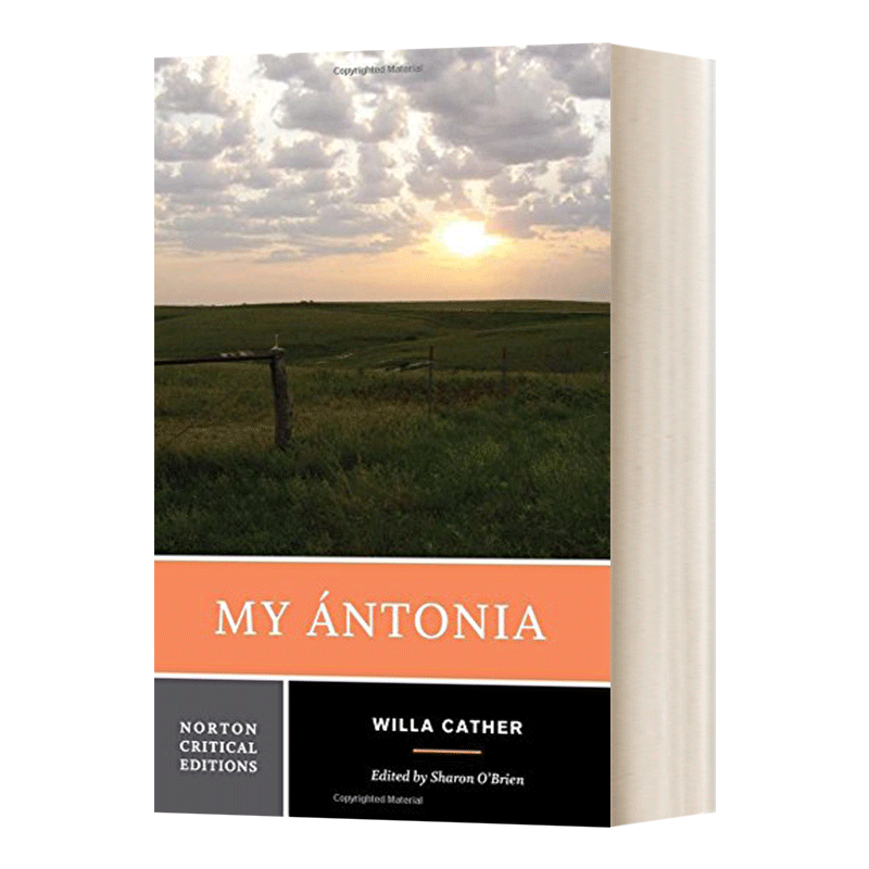 My Ántonia 我的安东尼亚 诺顿文学解读系列 Norton Critical Editions 英文原版经典文学读物 进口英语书籍
