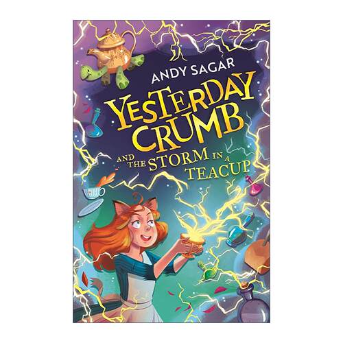英文原版 Yesterday Crumb and the Storm in a Teacup 狐狸耳朵女孩和茶杯中的风暴 儿童奇幻冒险故事小说 进口英语原版书籍