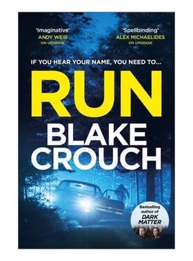 英文原版 Run 逃 惊悚悬疑小说 人生复本作者布莱克·克劳奇 Crouch Blake 英文版 进口英语原版书籍
