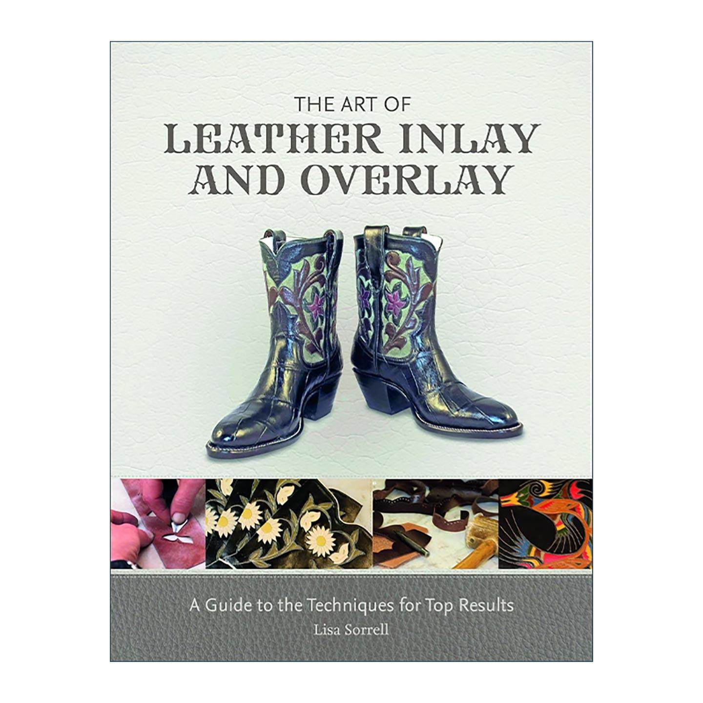 英文原版 The Art of Leather Inlay and Overlay 皮革镶嵌和覆盖的艺术 精装插图指南 Lisa Sorrell 英文版 进口英语原版书籍,书籍/杂志/报纸,生活类原版书,淘宝优惠券,粉丝福利购,淘宝优惠卷