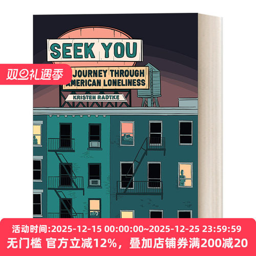 英文原版 Seek You 寻找你 美国孤独之旅 精装漫画 城市孤独主题 都市寂寞心理疾病 图像小说 Kristen Radtke 英文版 进口英语书