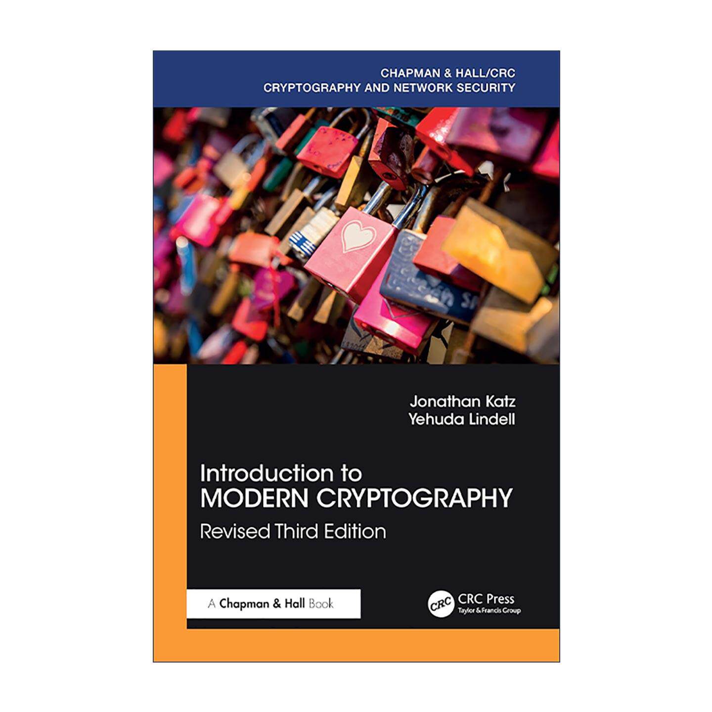 英文原版 Introduction to Modern Cryptography 现代密码学 原理与协议 第4版精装 英文版 进口英语原版书籍