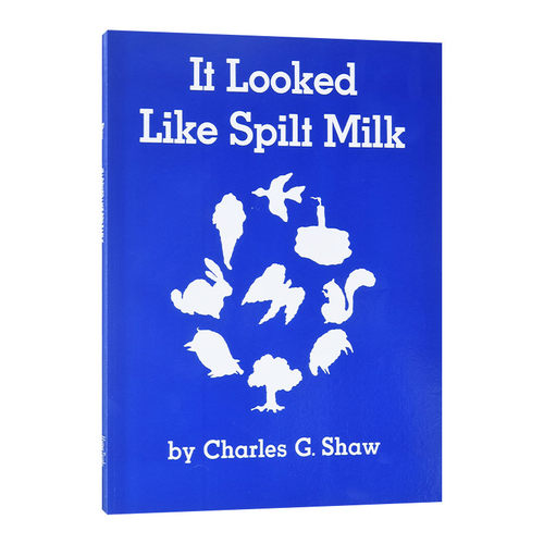 It Looked Like Spilt Milk  打翻的牛奶 大开平装抽象艺术想象力绘本吴敏兰书单