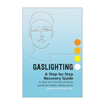 英文原版 Gaslighting 煤气灯效应 从情感虐待中治愈 恢复 建立健康关系指南 心理学 英文版 进口英语原版书籍