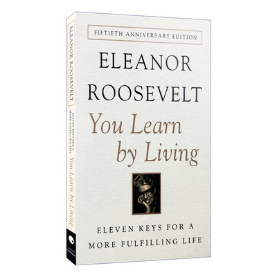 英文原版 You Learn by Living 生活教会我 美国第一夫人埃莉诺罗斯福写给年轻人的生活之书 英文版 进口英语原版书籍
