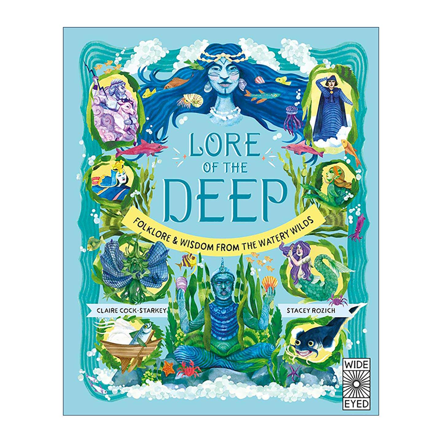 英文原版 Lore of the Deep 深海传说 儿童科普百科绘本精装 自然传说系列 英文版 进口英语原版书籍