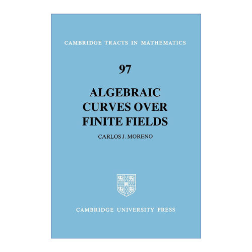 Algebraic Curves over Finite Fields 有限域上的代数曲线 剑桥数学丛书系列