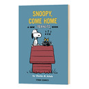 史努比回家吧 英文原版 进口英语书籍 漫画类读物 Snoopy Come Peanuts Home