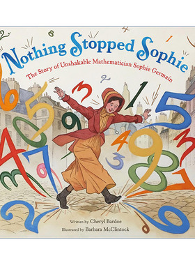 Nothing Stopped Sophie 没有什么能阻挡索菲 永不言弃的数学家的故事 精装绘本