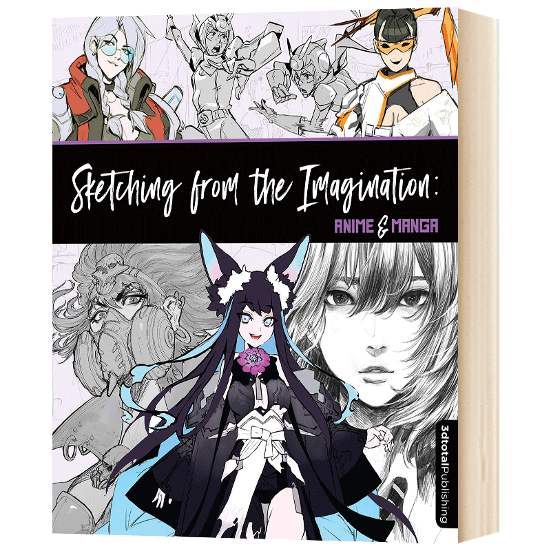 幻想速写集 动画与漫画 Sketching from the Imagination Anime & Manga 从想象中素描 英文原版手绘插画技巧 进口英语书
