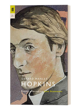 费伯诗人评论系列 杰拉尔德·曼利·霍普金斯诗选 约翰·斯塔莫斯选编 Gerard Manley Hopkins 英文原版诗歌