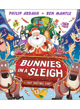 英文原版 Bunnies in a Sleigh A Crazy Christmas Story! 雪橇上的兔子 疯狂的圣诞节 儿童动物绘本精装 英文版进口英语原版书籍