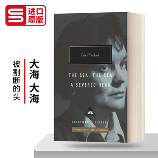 The 头 小说 进口英语书籍 Severed Head 艾丽丝·默多克 版 大海 Sea Everyman精装 英文原版 砍掉