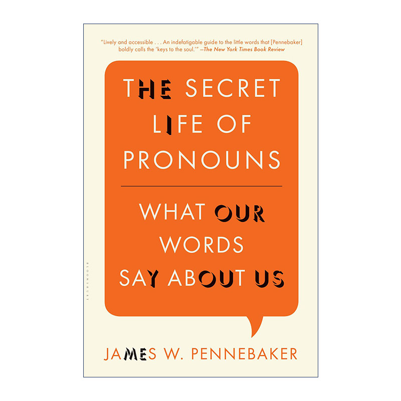 英文原版 The Secret Life of Pronouns 语言风格的秘密 语言如何透露人们的性格 情感和社交关系 詹姆斯·彭尼贝克 进口英语书籍