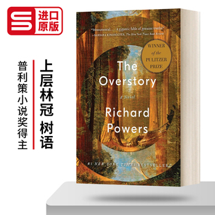 The Overstory 上层林冠 树语 2019普利策奖 Richard Powers理查德.鲍尔斯 英文原版小说 进口英语书籍