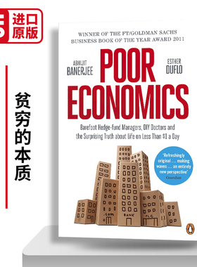 贫穷的本质 Poor Economics 诺贝尔经济学奖获得者班纳吉和迪弗洛作品 英文原版社会理论发展经济类读物