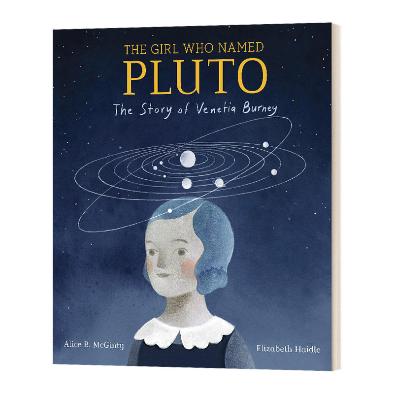 Girl Who Named Pluto 给冥王星命名的女孩 精装 英文原版儿童STEM绘本 进口英语书籍