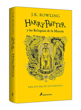 西班牙语原版 Harry Potter y las reliquias de la muerte 20 Aniv. Hufflepuf 哈利波特与死亡圣器 赫奇帕奇版 进口原版书籍