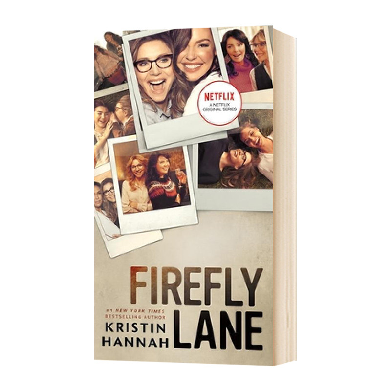 萤火虫小巷 英文原版小说 Firefly Lane 电视封面版 英文版英语书籍 Kristin Hannah 克莉丝汀汉娜 进口英文畅销书图片