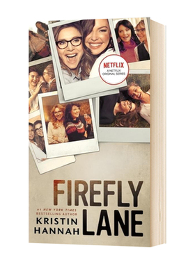 萤火虫小巷 英文原版小说 Firefly Lane 电视封面版 英文版英语书籍 Kristin Hannah 克莉丝汀汉娜 进口英文畅销书