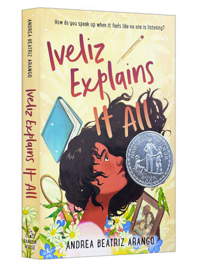 英文原版 Iveliz Explains It All 伊芙丽兹对你说 纽伯瑞2023银奖作品 蓝思值940L 儿童文学奖获奖小说 精装 英文版 进口英语书籍