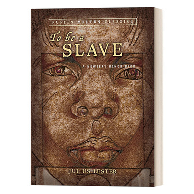 英文原版小说 To Be a Slave 成为奴隶 Julius Lester 儿童美国历史传记读物 英文版 进口英语原版书籍