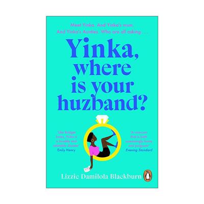 英文原版 Yinka Where is Your Huzband 茵卡你的丈夫在哪儿 Lizzie Damilola Blackburn 畅销女性恋爱喜剧小说 英文版