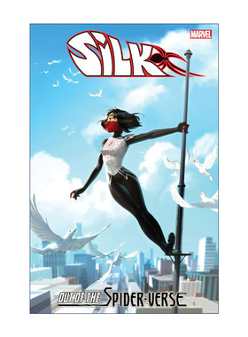 英文原版 Silk Out of The Spider-Verse Vol.3 蜘蛛丝 蜘蛛侠宇宙外 卷三 漫威漫画 Robbie Thompson 英文版 进口英语原版书籍