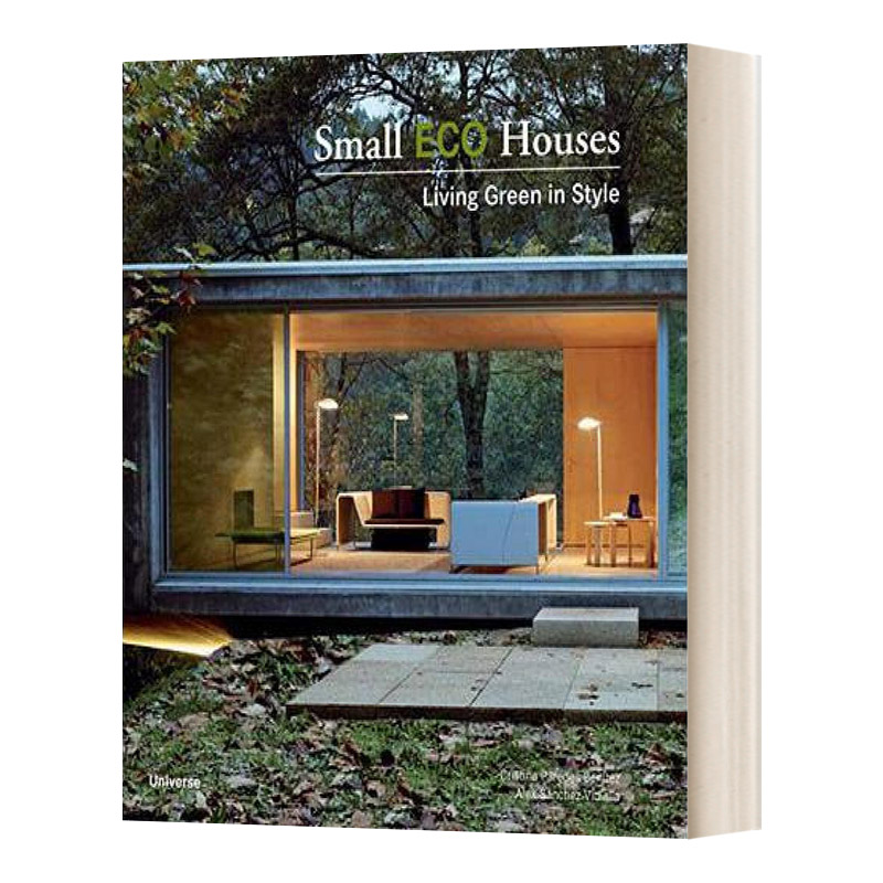 Small Eco Houses 小型生态住宅:绿色时尚生活 建筑设计 艺术图册