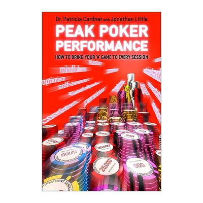 英文原版 Peak Poker Performance 巅峰扑克表现 把A级状态带进每一场对决 英文版 进口英语原版书籍