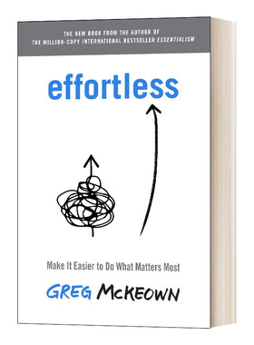 轻松主义 让关键的事情变得容易做 Effortless Greg McKeown 英文原版自我管理读物 进口英语书籍