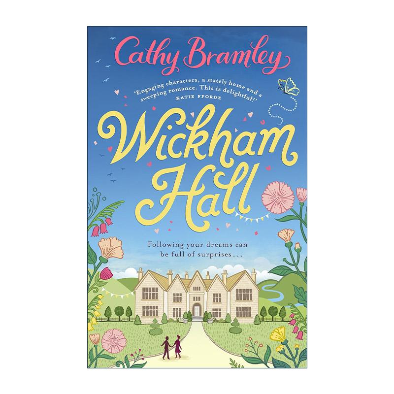 英文原版 Wickham Hall 威肯庄园 Cathy Bramley畅销浪漫爱情小说 英文版 进口英语原版书籍
