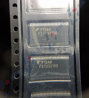 FSTU32160MTDX FSTU32160 TSSOP-56 解码/复用器 全新原装 可直拍