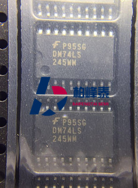DM74LS245WMSN74LS245DWR LS245 SOP-20宽体 FSC进口正品 可直拍