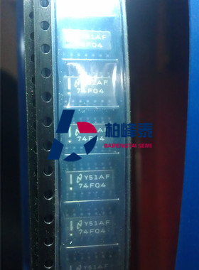 74F04SCX 74F04 SOP-14 FSC原装正品 IC配套 可直拍