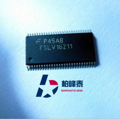 FSLV16211MTDX丝印：FSLV16211 TSSOP-56 24位总线开关 进口正品