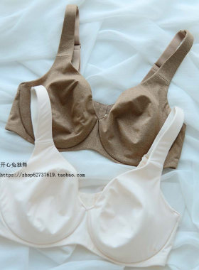 外贸 大胸显小文胸 无海绵超薄内衣90B 75C 85C 95C 105C 95G
