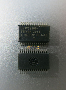 CY8C29466-24PVXA CY8C29466 CY8C29466- SSOP28 原装 质量保证