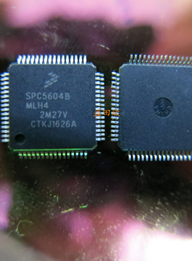 正品 SPC5604BMLH4 SPC5604BF2MLH4 SPC5604 QFP64 现货直拍