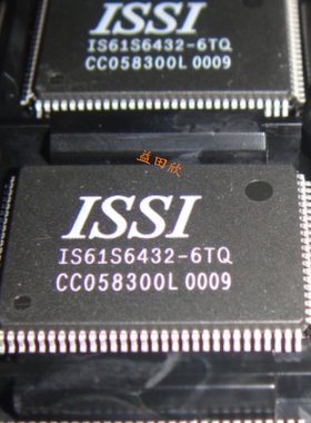 正品 IS61S6432-6TQ   TQFP IS 61S6432 ISSIIS61S6432-133TQ