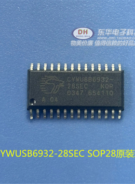 CYWUSB6932-28SEC SOP28原装现货序列扩频无线电系统芯片质优价廉