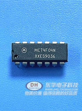 SN74F04N MC74F04N 直插DIP-14 逻辑芯片全新进口  可直接拍下
