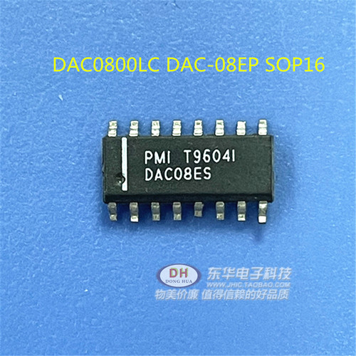 DAC0800 DAC08E SOP-16 8位高速乘法DA转换器质优价廉IC配单配套