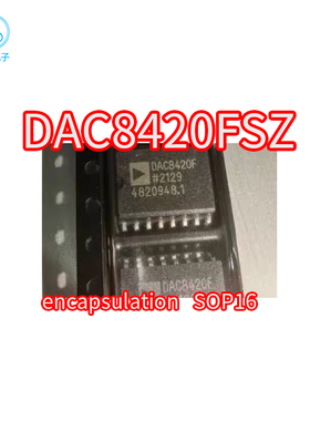 进口芯片 DAC8420FSZ DAC8420 DAC8420FS 封装SOP16 DAC8420FSZ