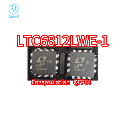 LTC6812HLWE-1贴片QFP64封装