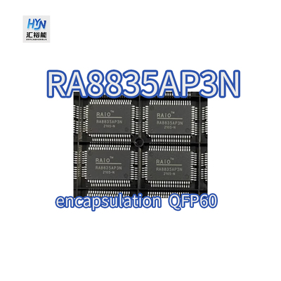 RA8835AP3NRA8835P3N封装QFP60
