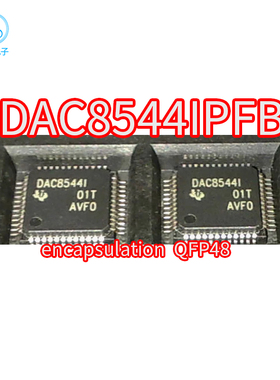正品DAC8544IPFB DAC8544I 贴片 封装QFP48 数模转换器芯片