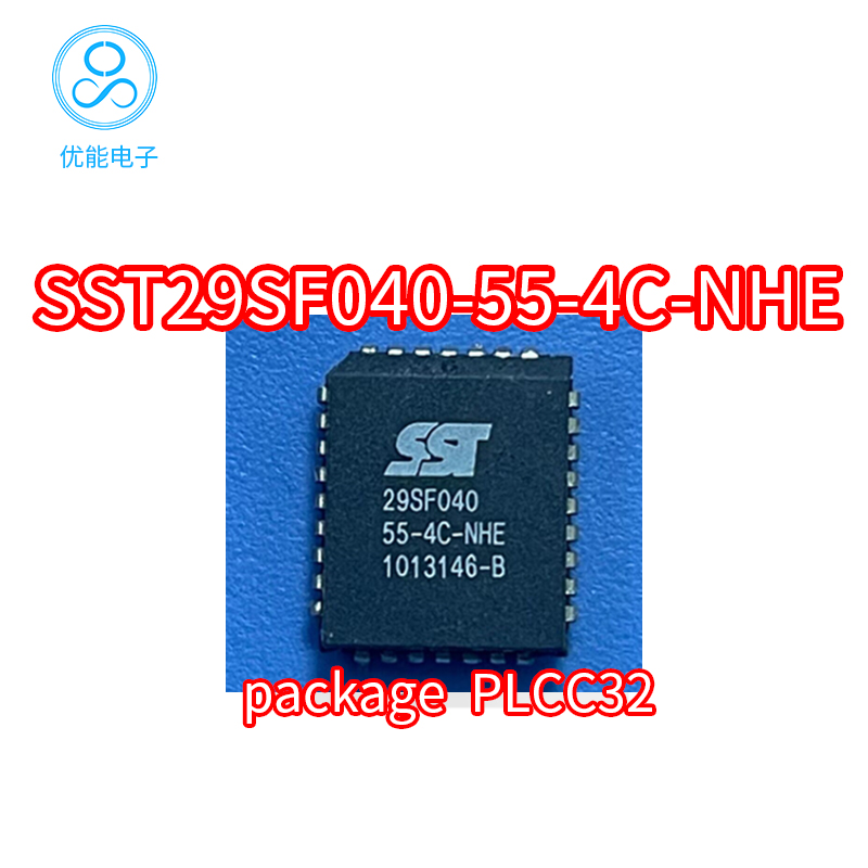 SST29SF040-55-4C-NHE 29SF040 封装PLCC贴片  SST29SF040-55-NHE